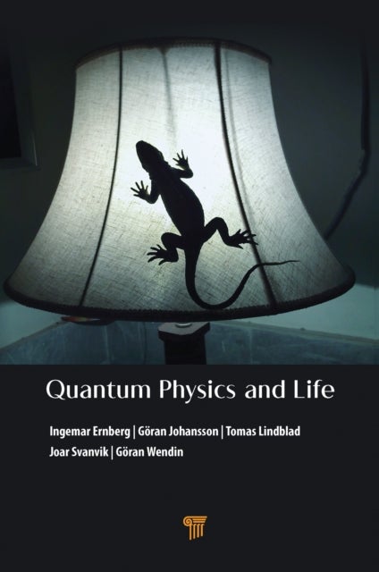 Quantum Physics and Life - How We Interact with the World Inside and Around Us