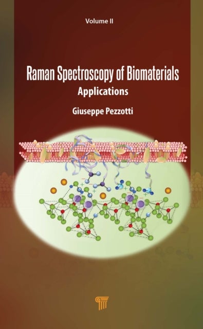 Raman Spectroscopy of Biomaterials - Applications