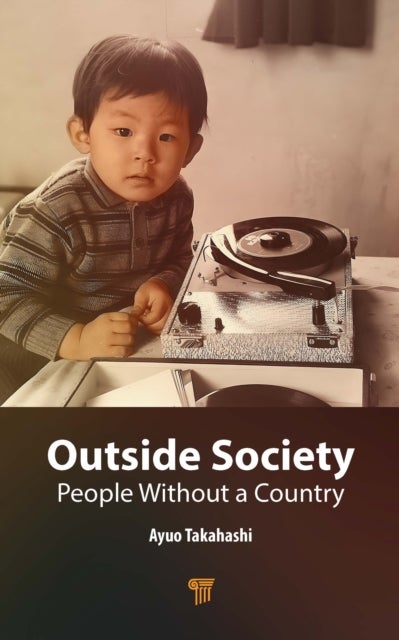 Outside Society - People Without a Country