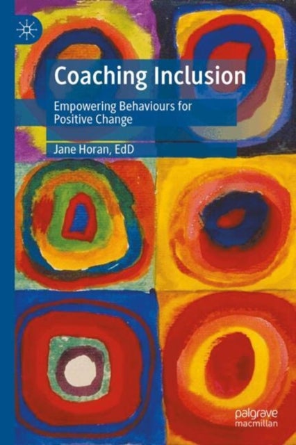 Coaching Inclusion - Empowering Behaviours for Positive Change