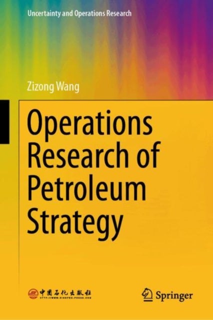 Operational Research of Petroleum Strategy
