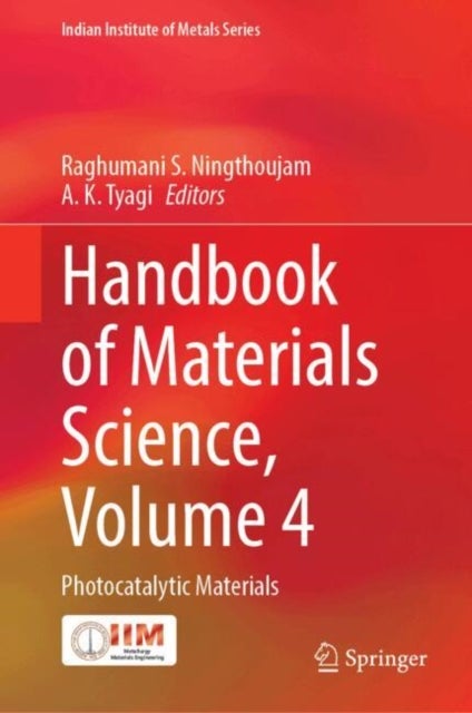 Handbook of Materials Science, Volume 4 - Photocatalytic Materials