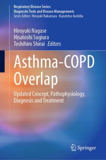 Asthma-COPD Overlap - Updated Concept, Pathophysiology, Diagnosis and Treatment