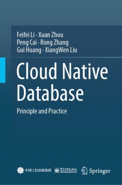 Cloud Native Database - Principle and Practice