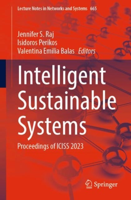 Intelligent Sustainable Systems - Proceedings of ICISS 2023