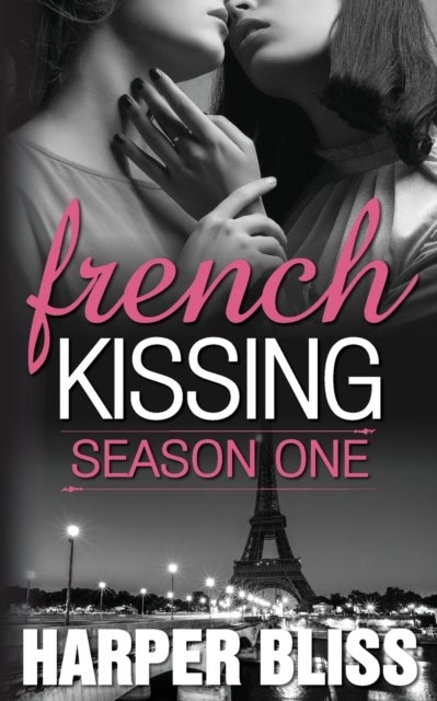 French Kissing - Season One