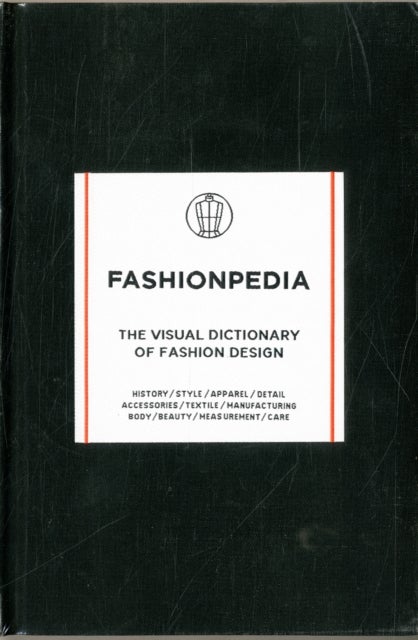 Fashionpedia - The Visual Dictionary of Fashion Design