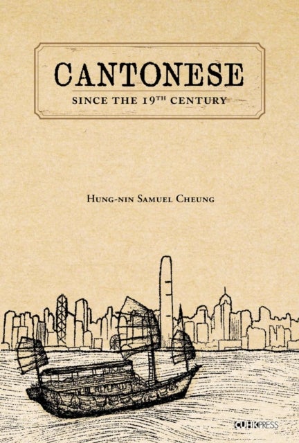 Cantonese - Since the 19th Century