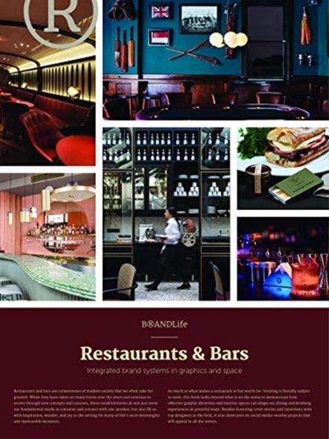 BRANDLife Restaurants & Bars - Integrated brand systems in graphics and space