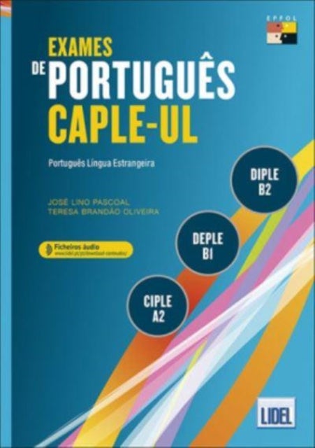 Exames de Portugues CAPLE-UL - CIPLE, DEPLE, DIPLE - Livro + Audio Online (Segu