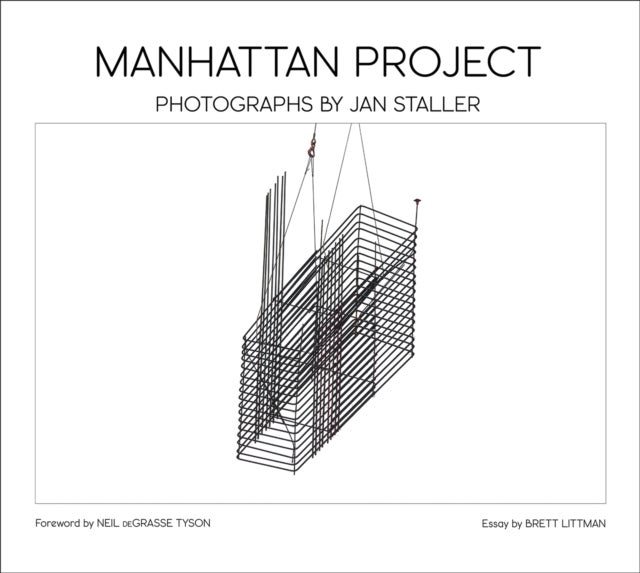 Manhattan Project - Photographs by JAN STALLER