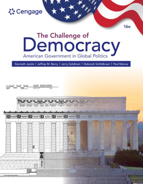 The Challenge of Democracy - American Government in Global Politics