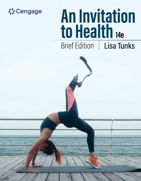 An Invitation to Health: Brief Edition