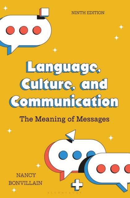 Language, Culture, and Communication - The Meaning of Messages