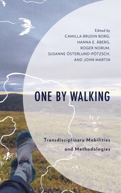 One by Walking - Transdisciplinary Mobilities and Methodologies