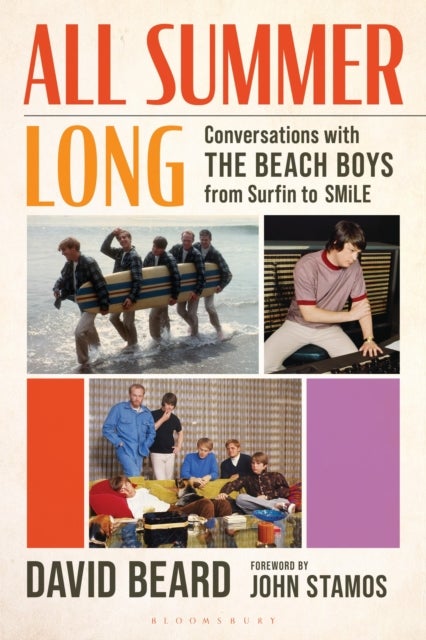 All Summer Long - Conversations with The Beach Boys from Surfin' to SMiLE