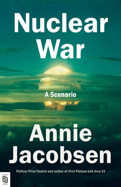 Nuclear War - A Scenario