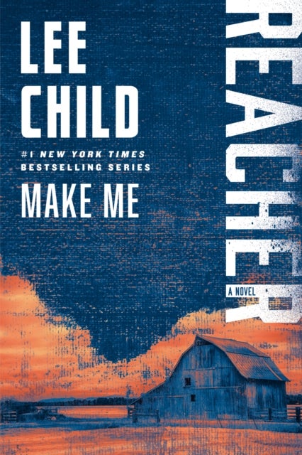 Make Me - A Reacher Novel