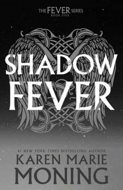 Shadowfever - The Fever Series
