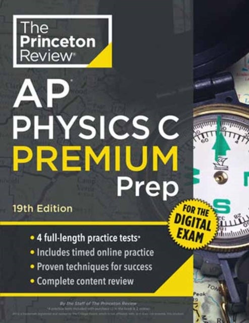 Princeton Review AP Physics C Premium Prep, 19th Edition - 4 Practice Tests + Digital Practice Online + Content Review