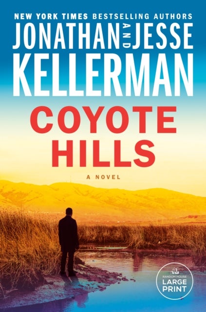 Coyote Hills - A Novel