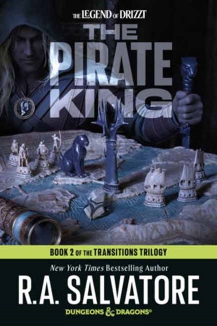 The Pirate King: Dungeons & Dragons - Book 2 of The Transitions Trilogy