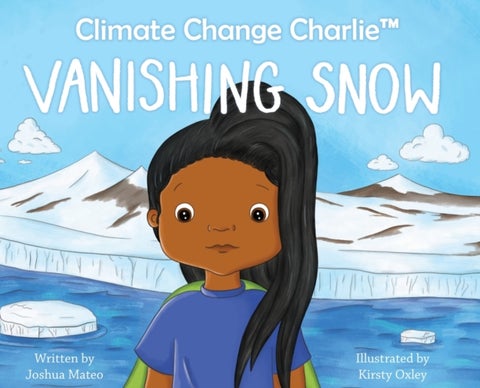 Climate Change Charlie - Vanishing Snow