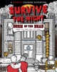 Survive the Night: Dorm of the Dead