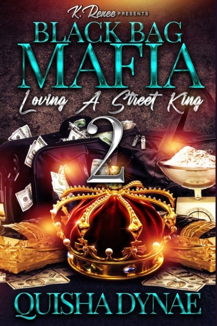 Black Bag Mafia - Loving a Street King 2