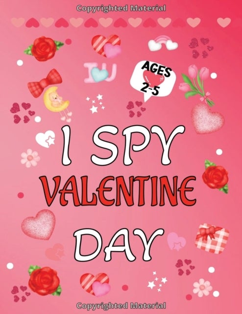 I Spy Valentine's Day Book - For Kids Ages 2-5