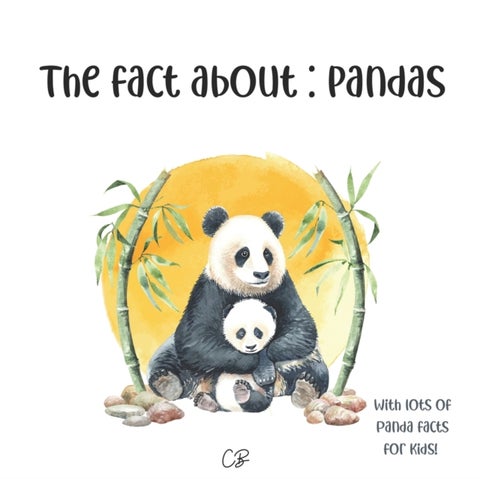 The fact about Pandas - with lots of Panda facts for kids!