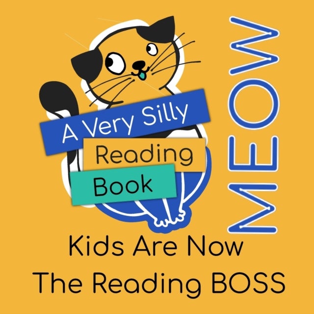 A Very Silly Reading Book Meow - Adults Are No Longer In Charge Of Reading