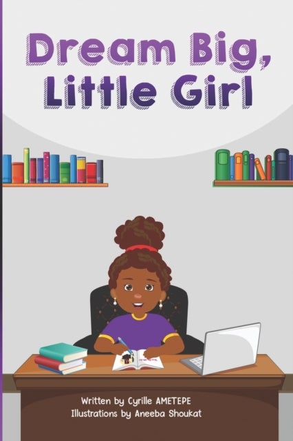 Dream Big Little Girl