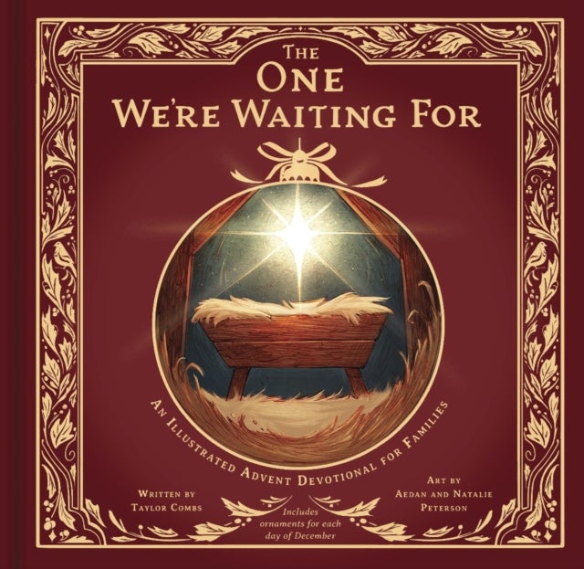 The One We're Waiting for - An Illustrated Advent Devotional for Families