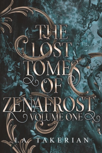 The Lost Tomes of Zenafrost - Volume One