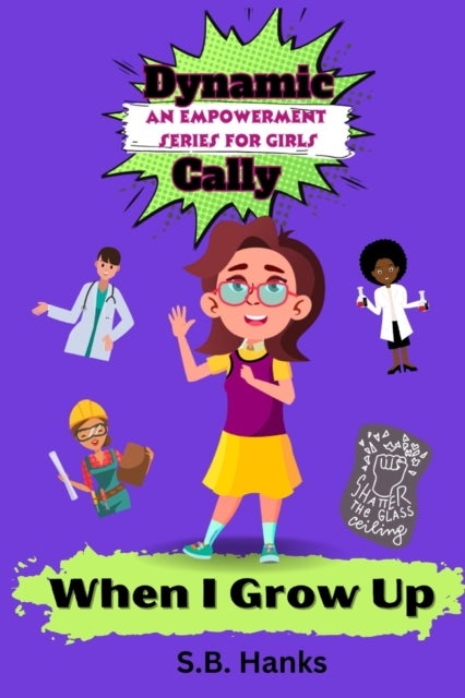 Dynamic Cally - When I Grow Up