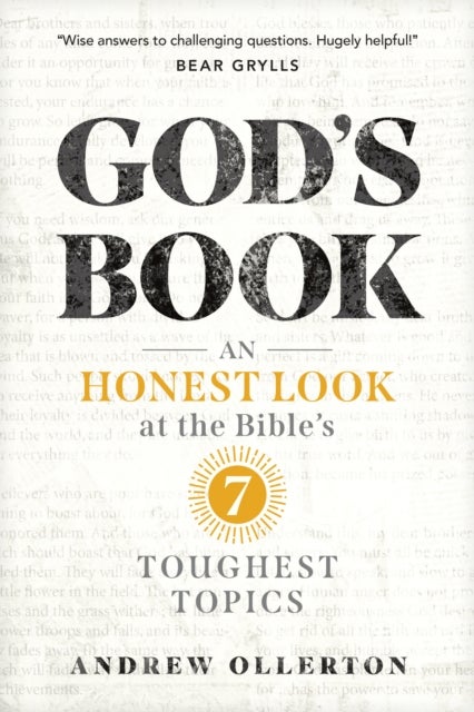 God's Book - An Honest Look at the Bible's 7 Toughest Topics
