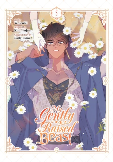 My Gently Raised Beast, Vol. 5