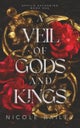 A Veil of Gods and Kings