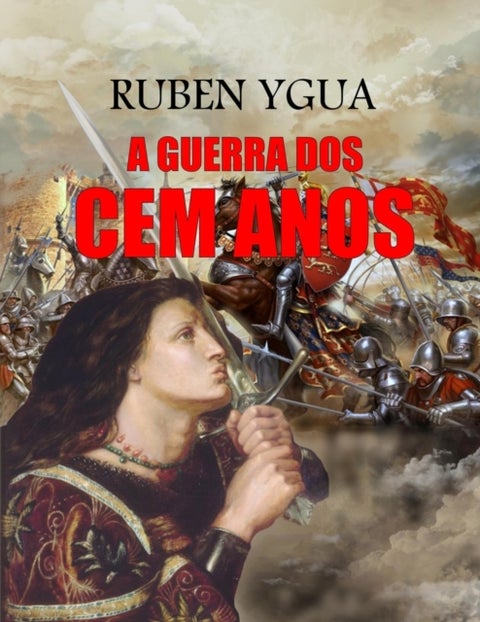 A Guerra DOS Cem Anos