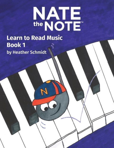 Nate the Note - Book 1 - Learn to Read Music