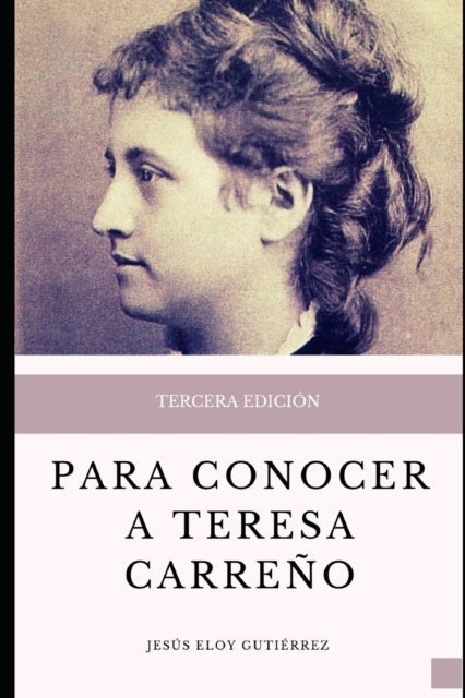 Para conocer a Teresa Carreno