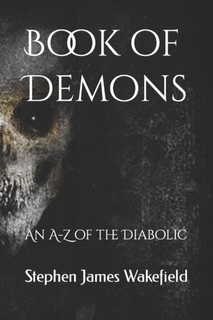 Book of Demons - An A-Z of the Diabolic