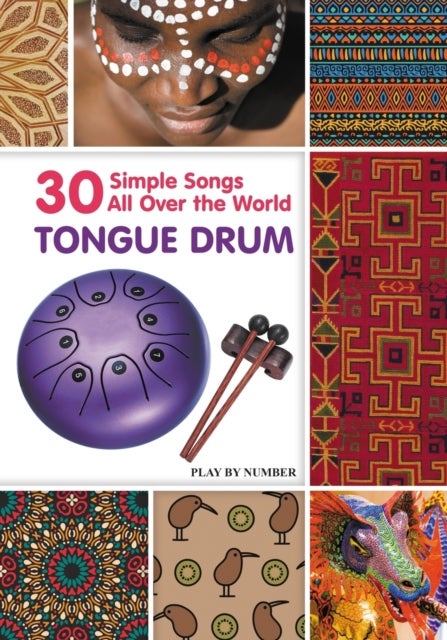 Tongue Drum 30 Simple Songs - All Over the World - Black & White version