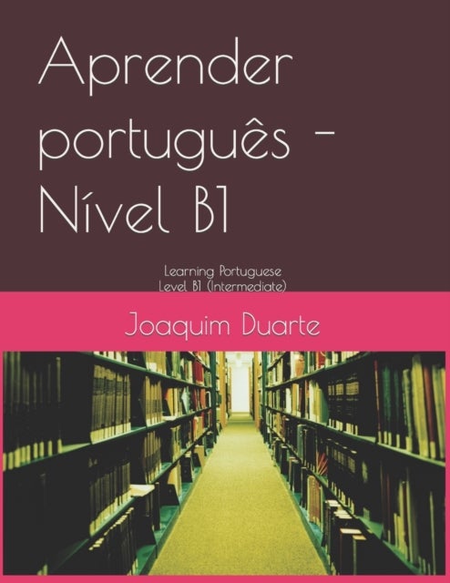 Aprender portugues - Nivel B1 - Learning Portuguese - Level B1
