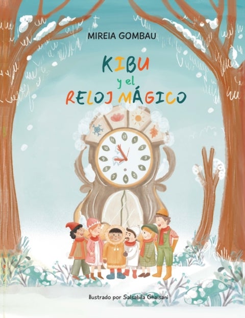 Kibu y el Reloj M?gico
