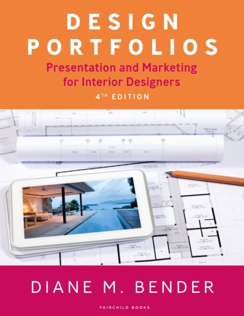 Design Portfolios - Presentation and Marketing for Interior Designers