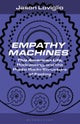 Empathy Machines