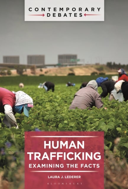 Human Trafficking - Examining the Facts