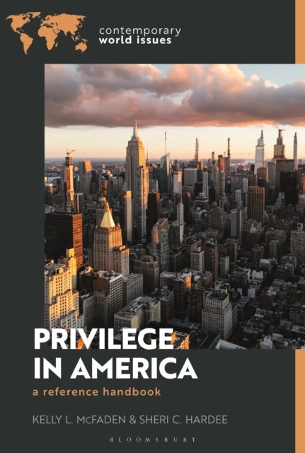 Privilege in America - A Reference Handbook